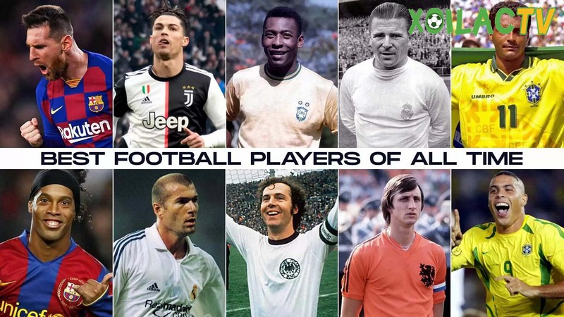 Top 10 cầu thủ hay nhất thế giới mọi thời đại